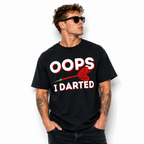 Oops I Darted Funny Darts Player T-Shirt Humor Dart Game Graphic Tee Gift