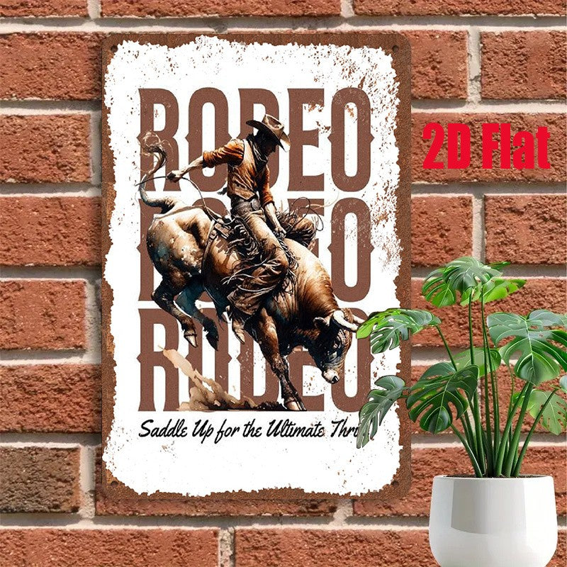 Rodeo Tin Sign - "Saddle Up for the Ultimate Thrill" Metal Wall Art Decor