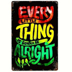 Every Little Thing Metal Sign Inspirational Reggae Lyric Quote Home Bar Decor