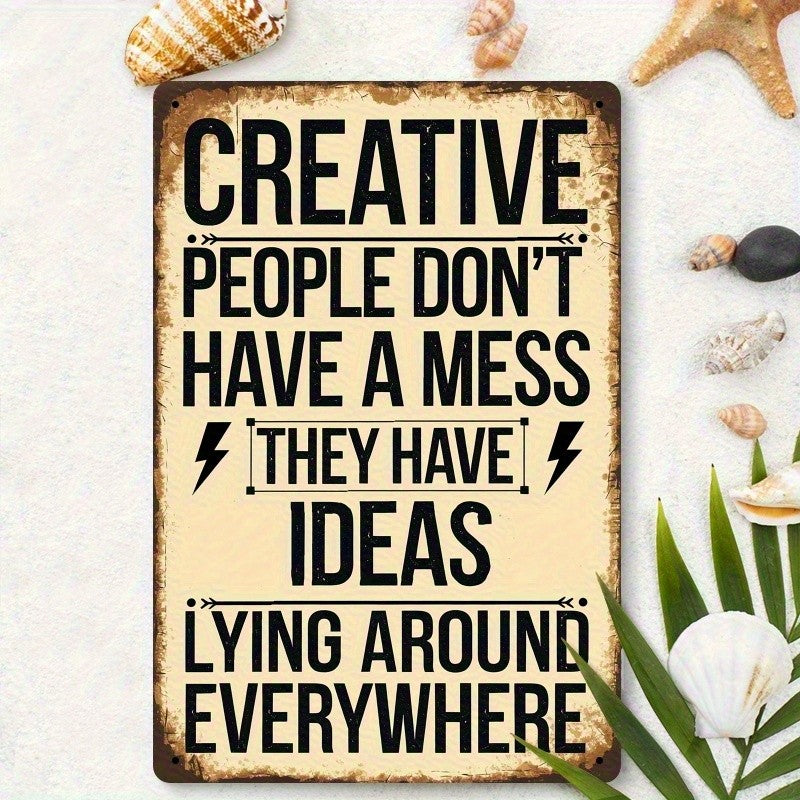 Creative People Ideas Metal Tin Sign Funny Art Studio Decor Messy Room Wall Art