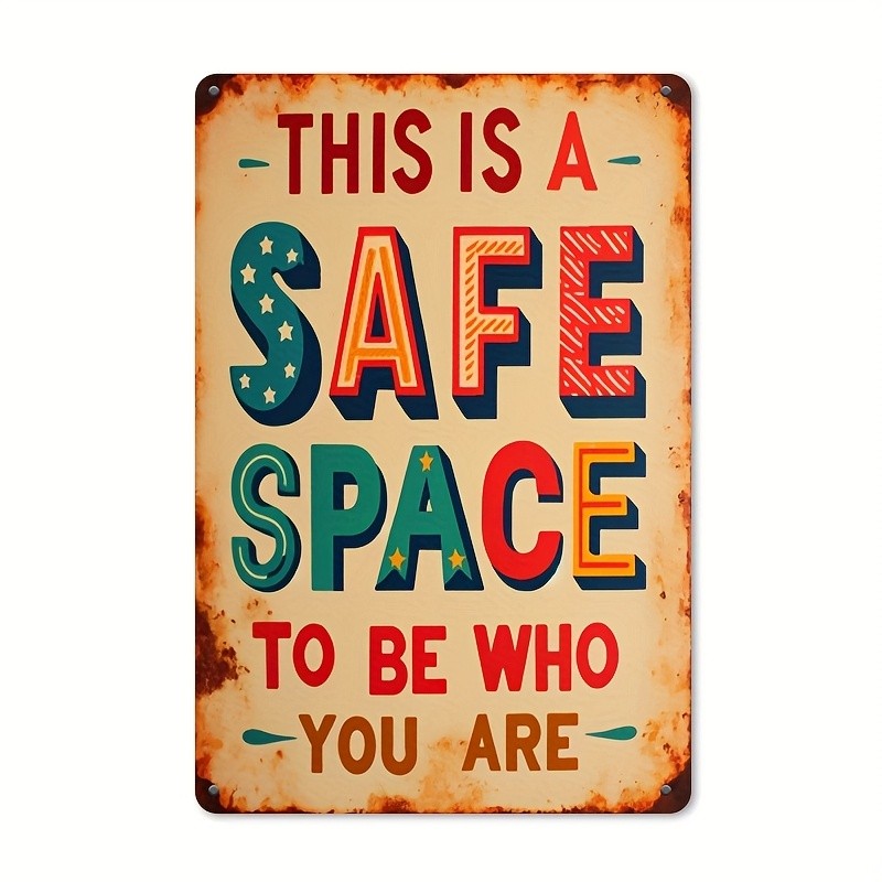 Vintage Safe Space Metal Tin Sign Retro To Be Who You Are Living Room Decor