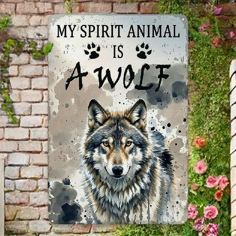 My Spirit Animal Is A Wolf Tin Sign Vintage Metal Wildlife Wall Decor Cabin Gift