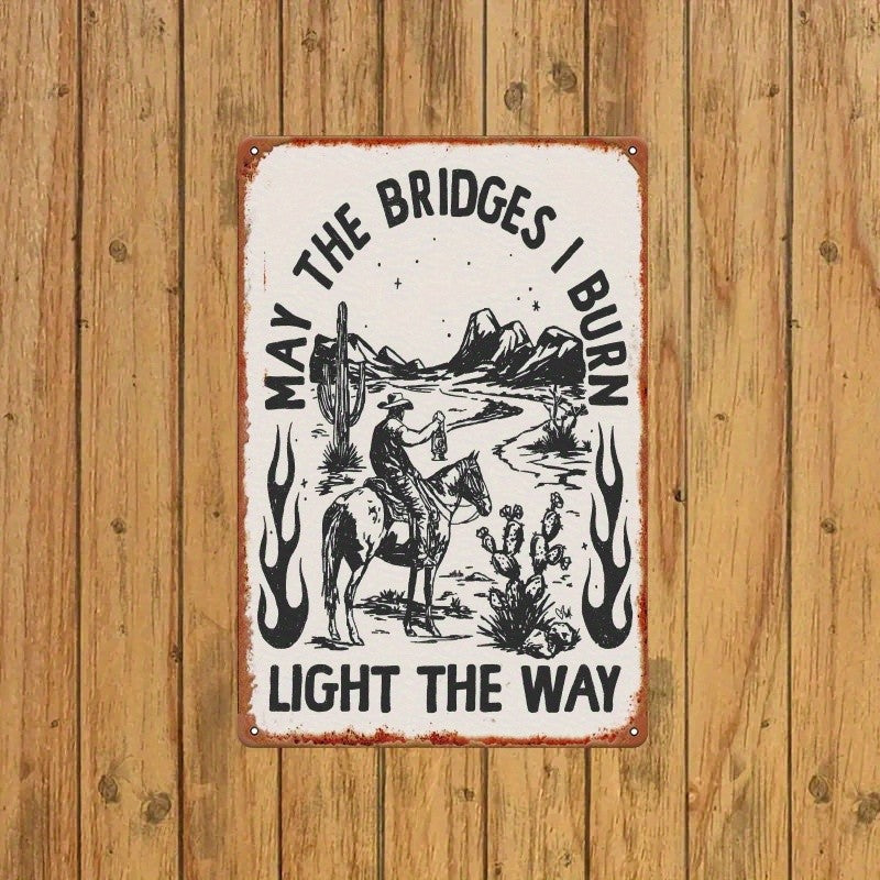 Rustic Cowboy Tin Sign - Inspirational "Light The Way" Metal Poster Wall Art