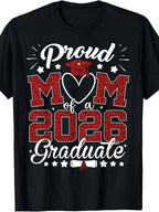 Proud Mom of a 2026 Graduate T-Shirt | Graduation Celebration Graphic Tee