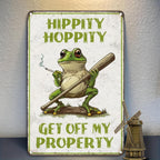 Hippity Hoppity Get Off My Property Tin Sign Funny Frog Meme Metal Wall Decor