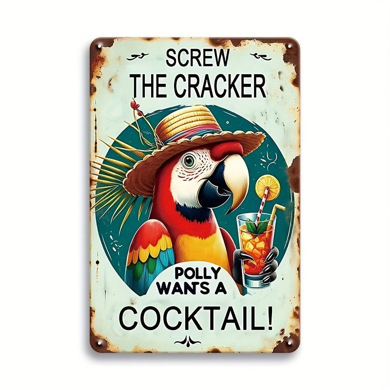 Polly Wants A Cocktail Tin Sign Funny Parrot Tiki Bar Metal Sign Beach Decor