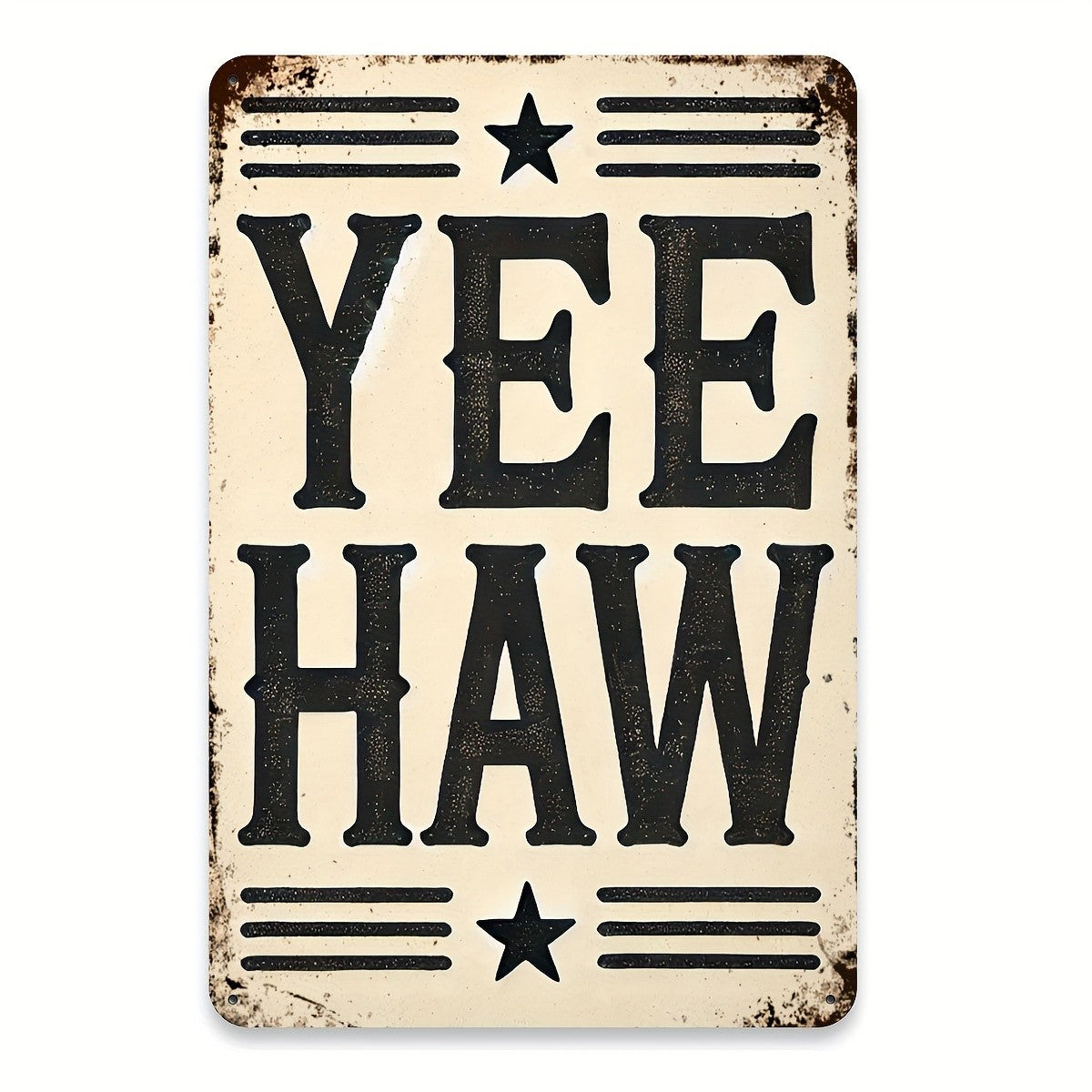 Rustic YeeHaw Metal Tin Sign - Novelty Southern Wild West Saloon Bar Plaque Art