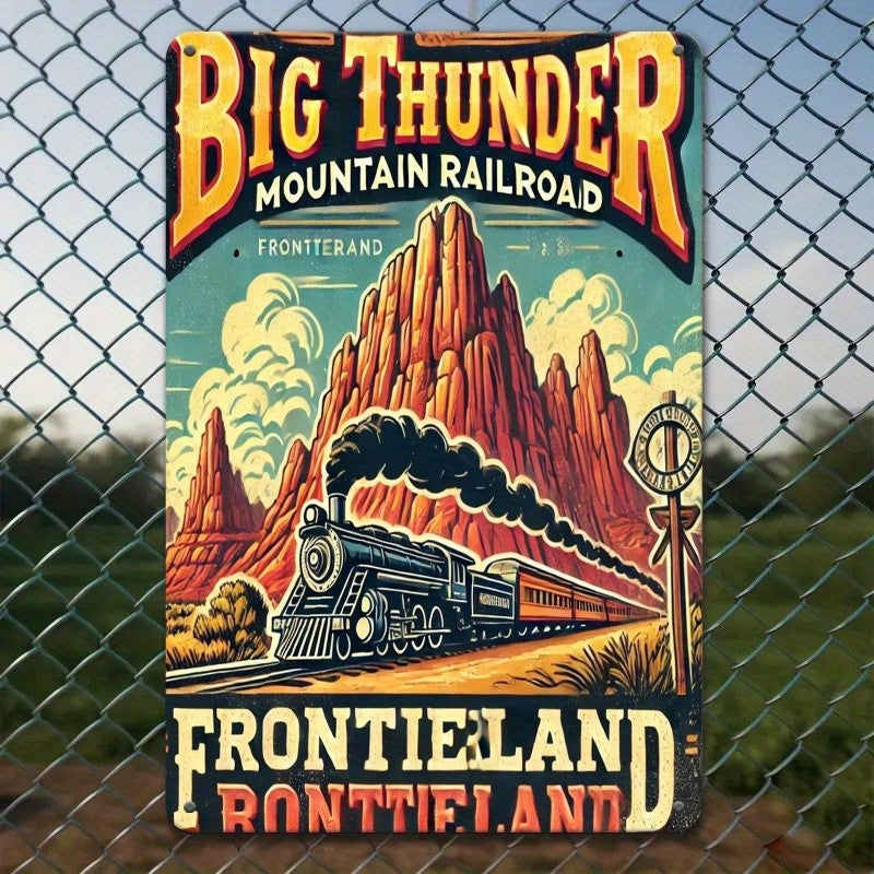 Big Thunder Mountain Metal Sign - Train Rail Road Tin Wall Art Decor