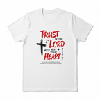 Christian Trust in the Lord Cross Graphic T-Shirt Faith Scripture Tee