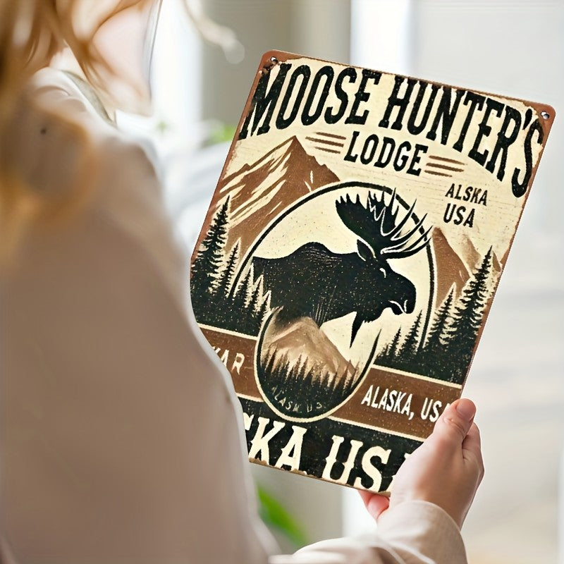 Moose Hunter's Lodge Metal Sign - Alaska Tin Wall Art Decor Plaque