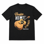 Praise Him With Strings Psalm T Shirt Christian Guitar Faith Graphic Tee