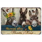 Rustic Always Stay Humble and Kind Donkey Metal Tin Sign Retro Farmhouse Decor