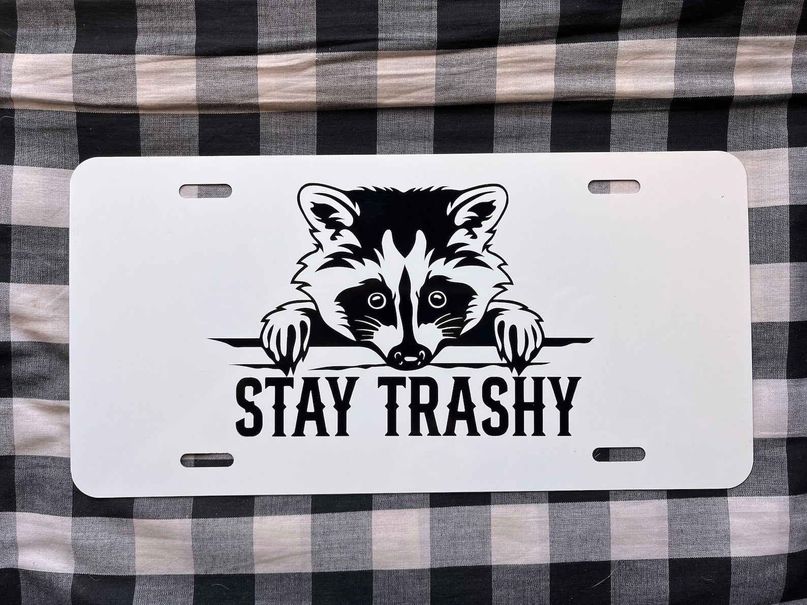 Stay Trashy Raccoon License Plate Funny Front Car Tag Meme Animal Decor