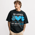 In April We Wear Blue T-Shirt | Autism Awareness Support Graphic Tee