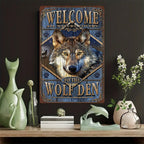 Welcome To The Wolf Den Tin Sign Funny Nature Lovers Metal Sign Cabin Wall Decor
