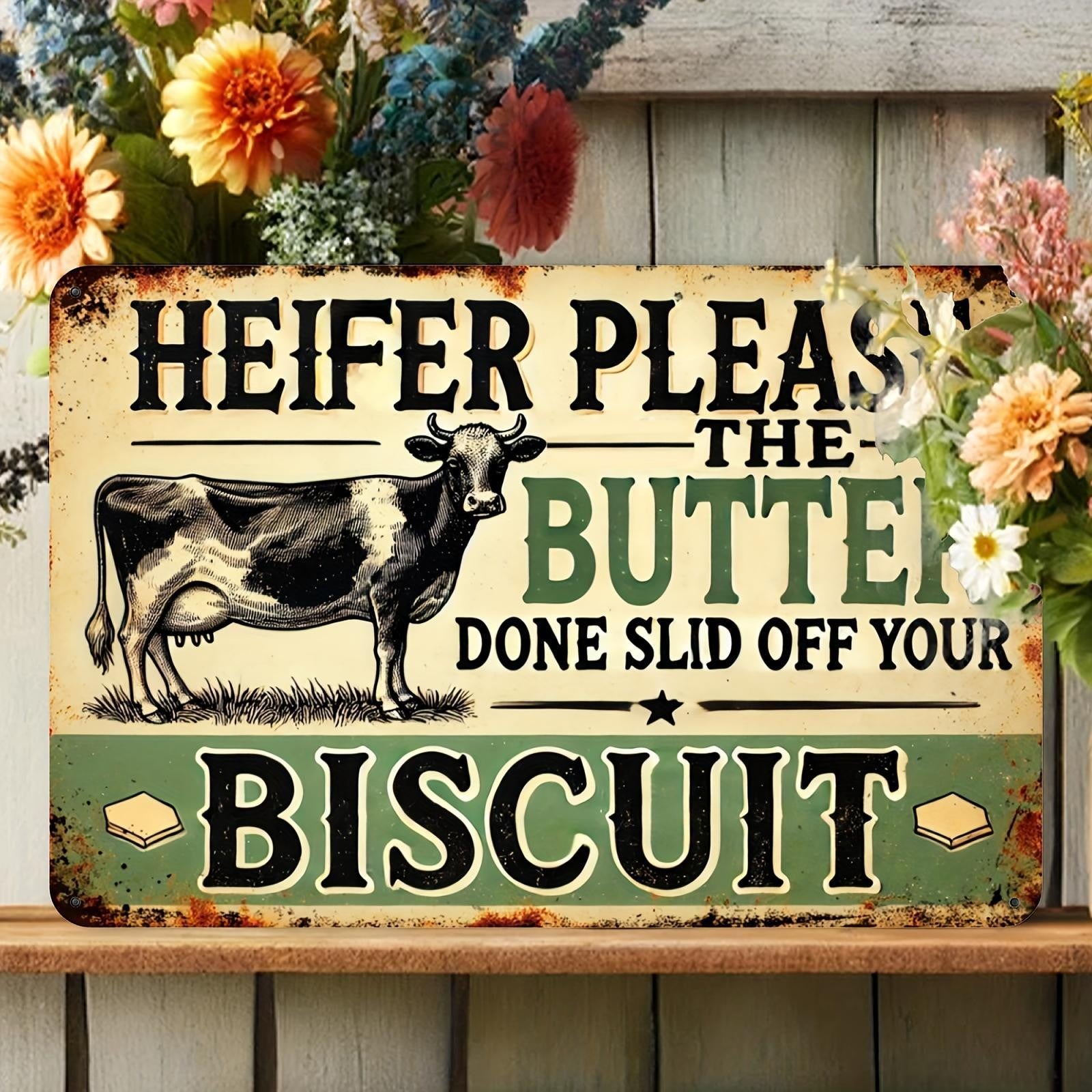 Sarcastic Farmhouse Humor Tin Sign - Vintage "Biscuit" Cow Metal Poster