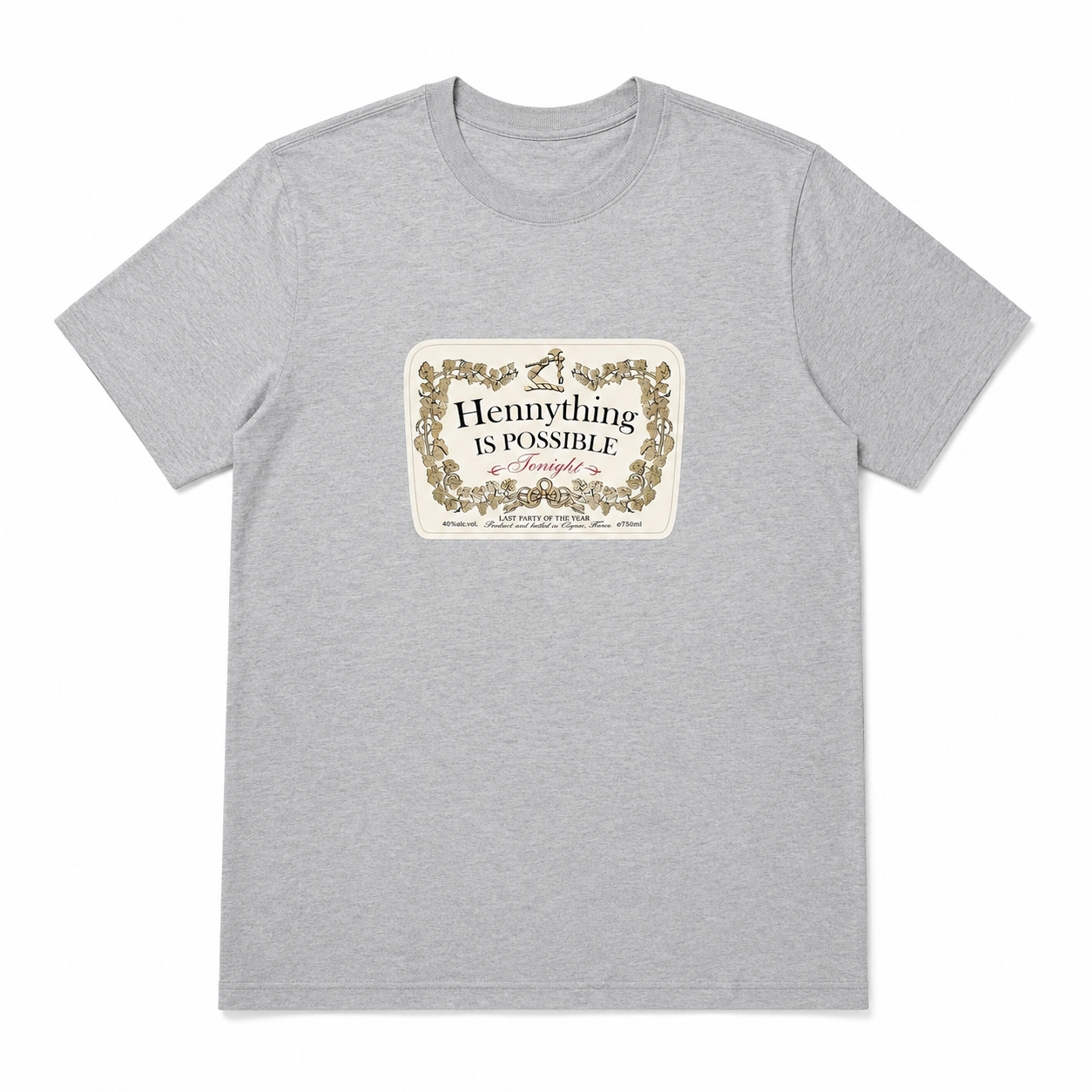 Hennything Is Possible Funny Drinking Graphic T-Shirt Men's Casual Tee