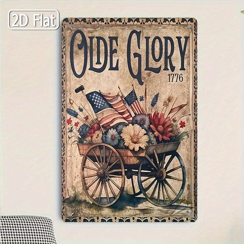 Vintage Olde Glory Metal Sign Patriotic 1776 American Flag Wagon Wall Decor