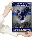 "All Gave Some" Metal Sign - Law Enforcement Memorial Tin Wall Art Decor