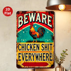 Beware Chicken S*** Everywhere Tin Sign Funny Rooster Metal Farmhouse Wall Decor