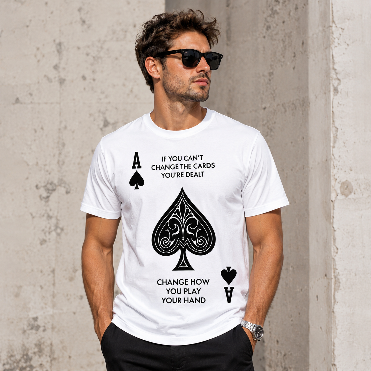 Change How You Play Your Hand Graphic Tee - Inspirational Ace of Spades T-Shirt