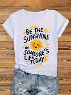 Women Be The Sunshine Graphic T-Shirt Short Sleeve Casual Round Neck Summer Tee