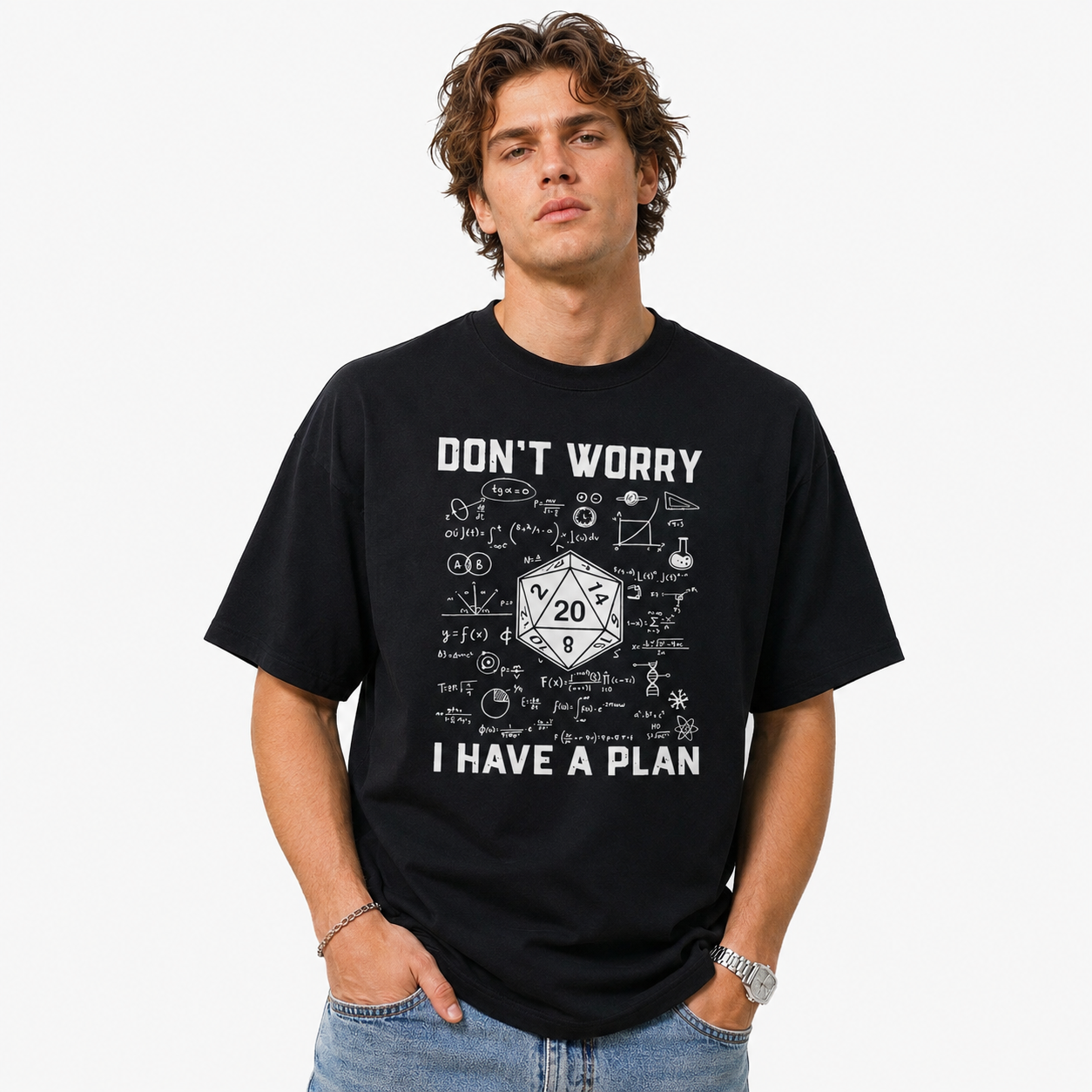 Don't Worry I Have a Plan Funny Nerd Dice Math Graphic T-Shirt Geek Tee