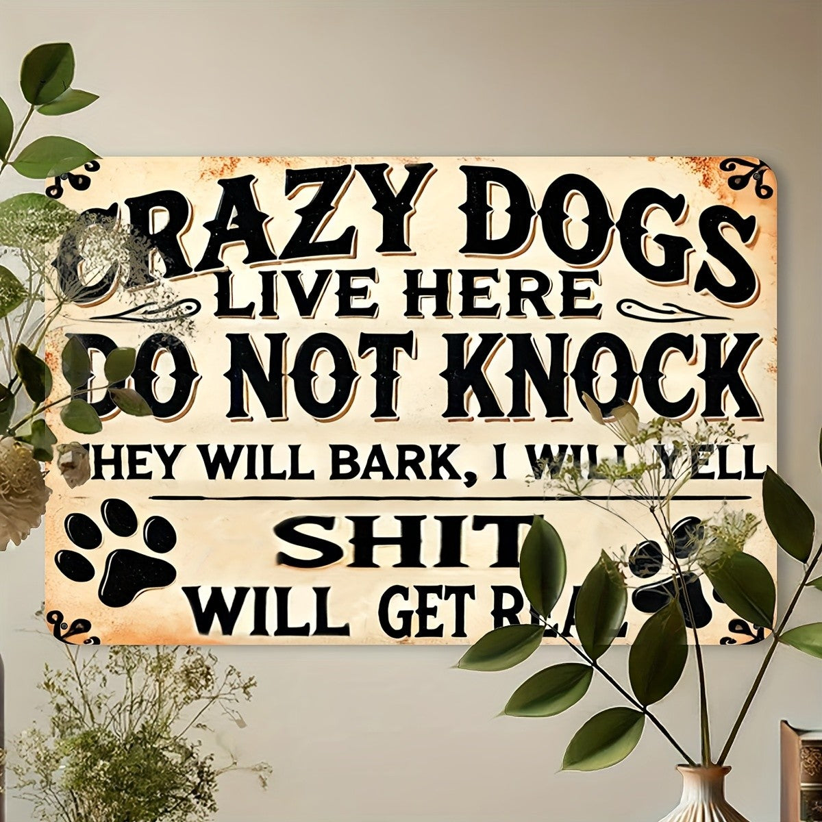 Crazy Dogs Live Here Tin Sign Funny Do Not Knock Metal Sign Dog Paw Wall Decor