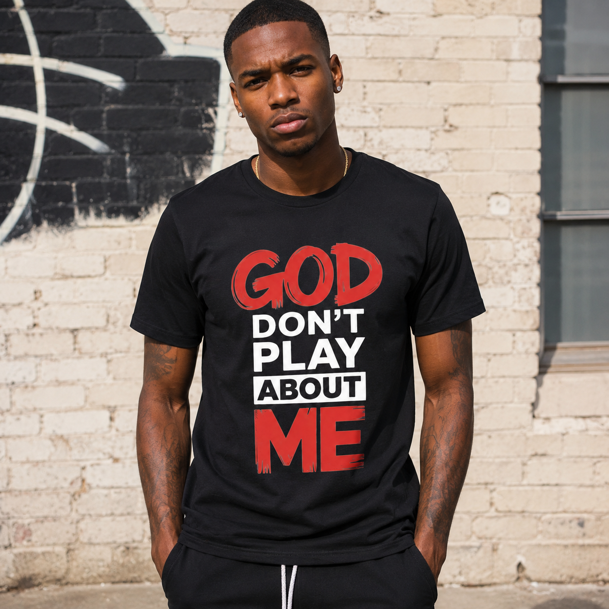 God Don't Play About Me T-Shirt Christian Faith Graphic Tee