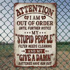 Attention I Am Out of Order Metal Tin Sign - Funny Sarcastic Office Wall Decor