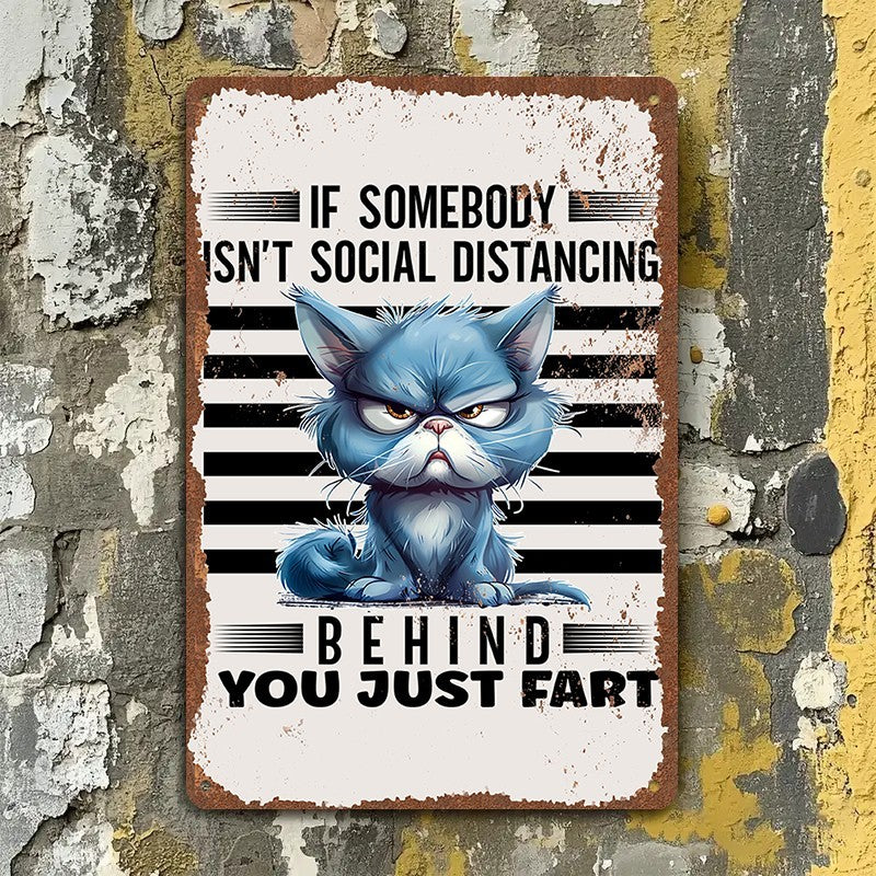 Funny Grumpy Cat Social Distancing Metal Sign - Retro Humorous Tin Decor