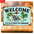 Welcome to Our Little Piece of Paradise" Metal Sign - Beach Tin Wall Decor