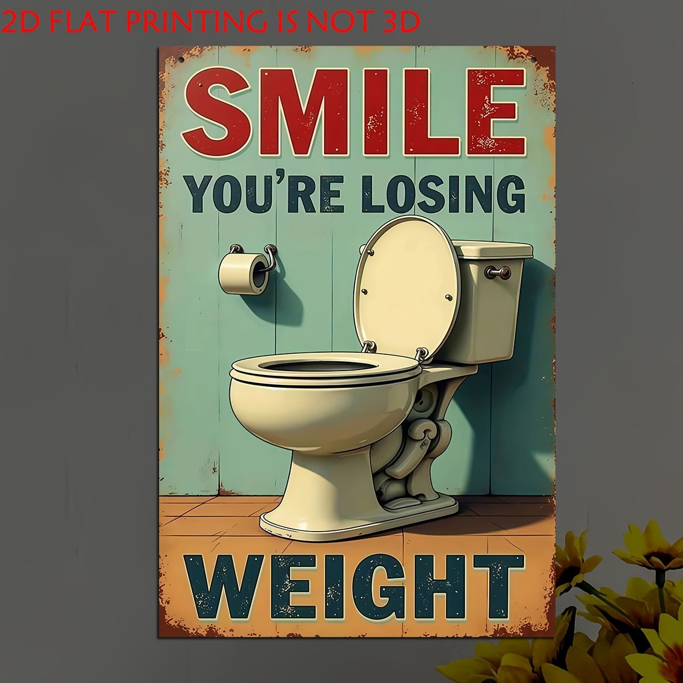 Smile You're Losing Weight Tin Sign Vintage Bathroom Metal Wall Decor