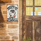"Duck and Let It Hit" Metal Sign - Funny Duck Tin Wall Art Decor