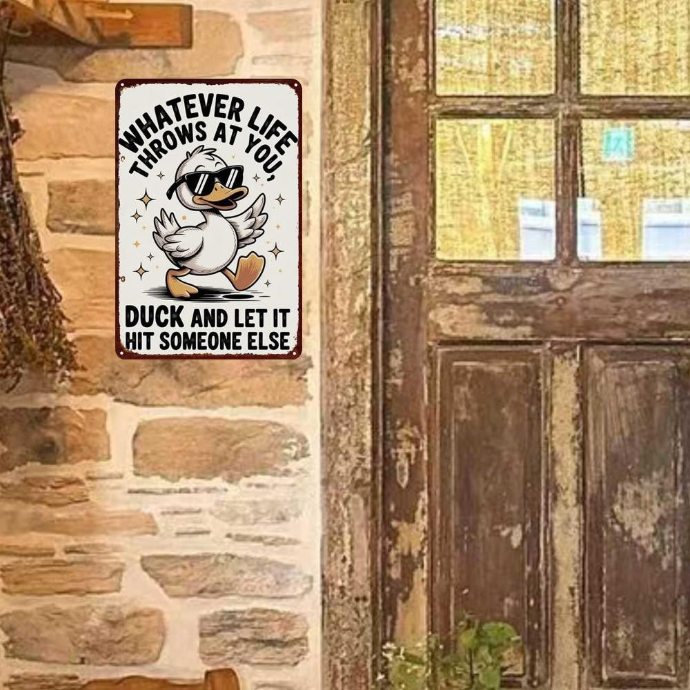 "Duck and Let It Hit" Metal Sign - Funny Duck Tin Wall Art Decor