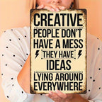 Creative People Ideas Metal Tin Sign Funny Art Studio Decor Messy Room Wall Art