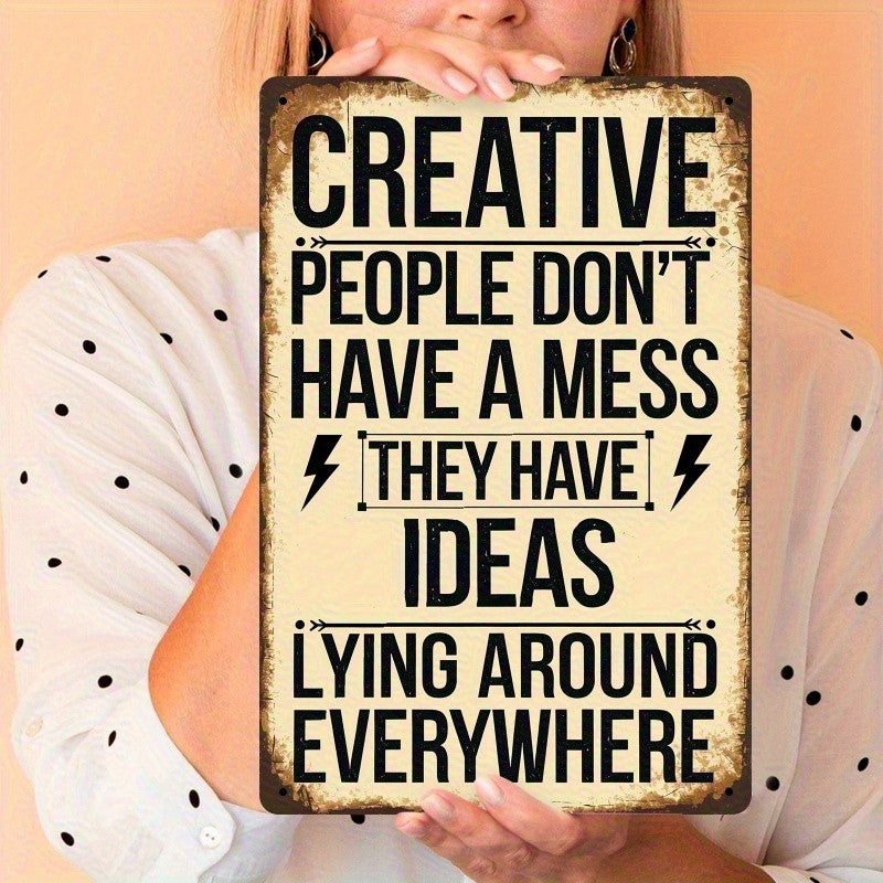Creative People Ideas Metal Tin Sign Funny Art Studio Decor Messy Room Wall Art
