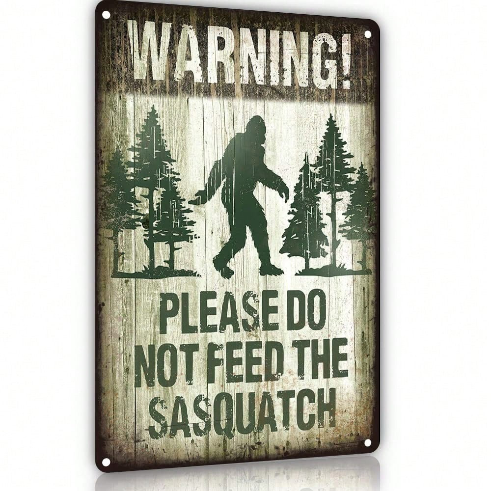 Funny Bigfoot Warning Metal Tin Sign - Retro Please Do Not Feed Sasquatch Art