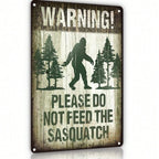 Funny Bigfoot Warning Metal Tin Sign - Retro Please Do Not Feed Sasquatch Art