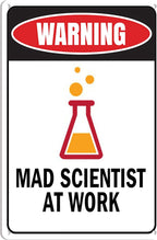 Funny Mad Scientist At Work Metal Sign Warning Lab Safety Retro Wall Decor