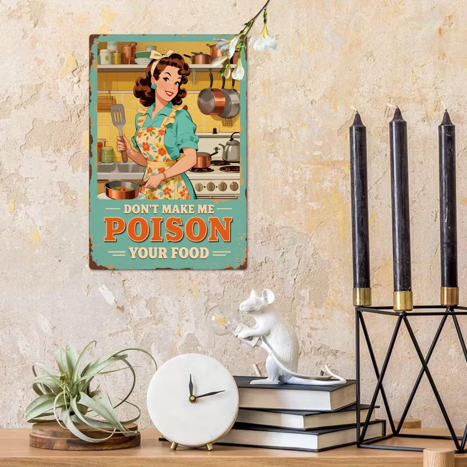 Don't Make Me Poison Your Food Metal Tin Sign Funny Kitchen Wall Decor