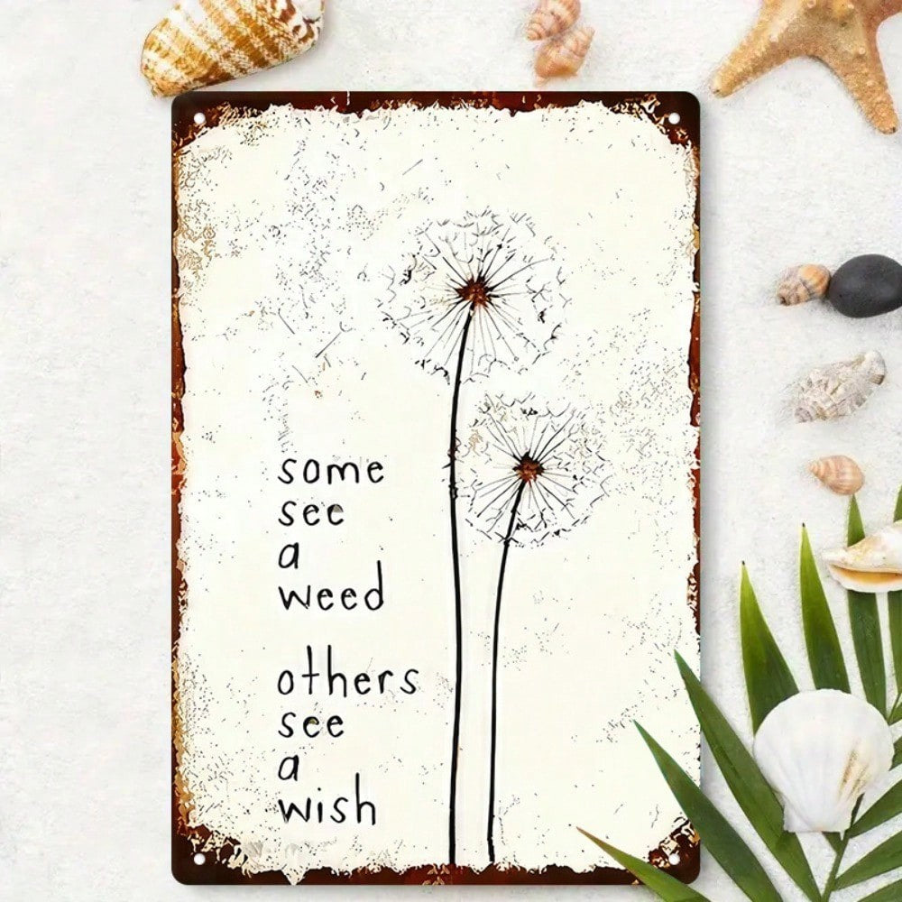 Vintage Dandelion Flower Metal Tin Sign - Retro Some See A Weed Garden Metal Art