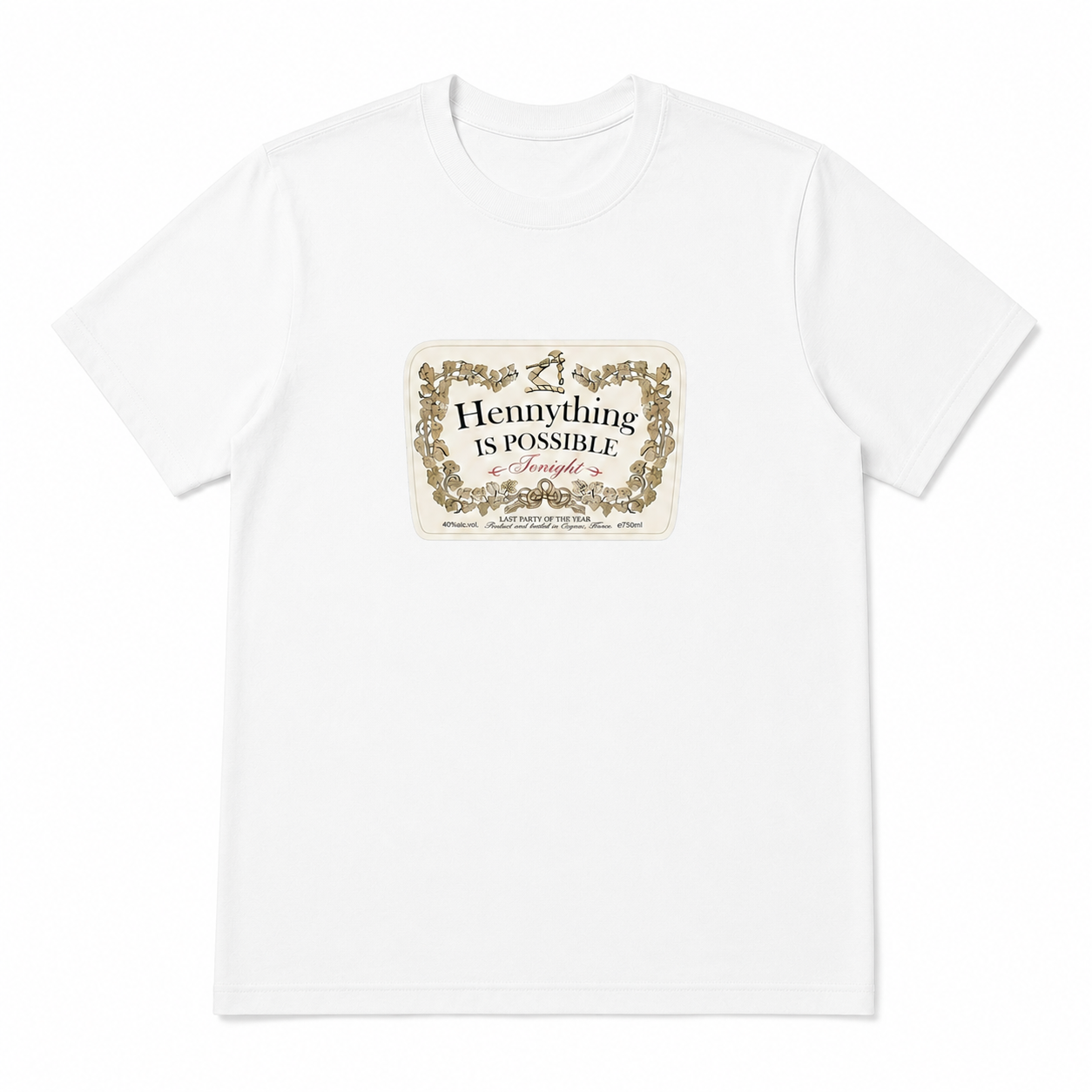 Hennything Is Possible Funny Drinking Graphic T-Shirt Men's Casual Tee
