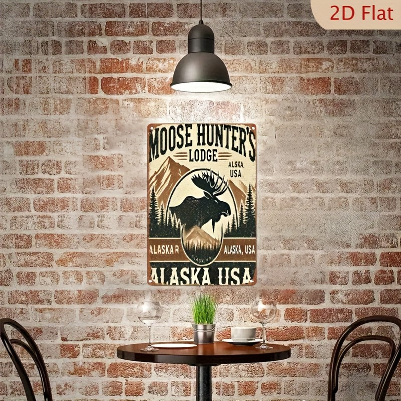 Moose Hunter's Lodge Metal Sign - Alaska Tin Wall Art Decor Plaque