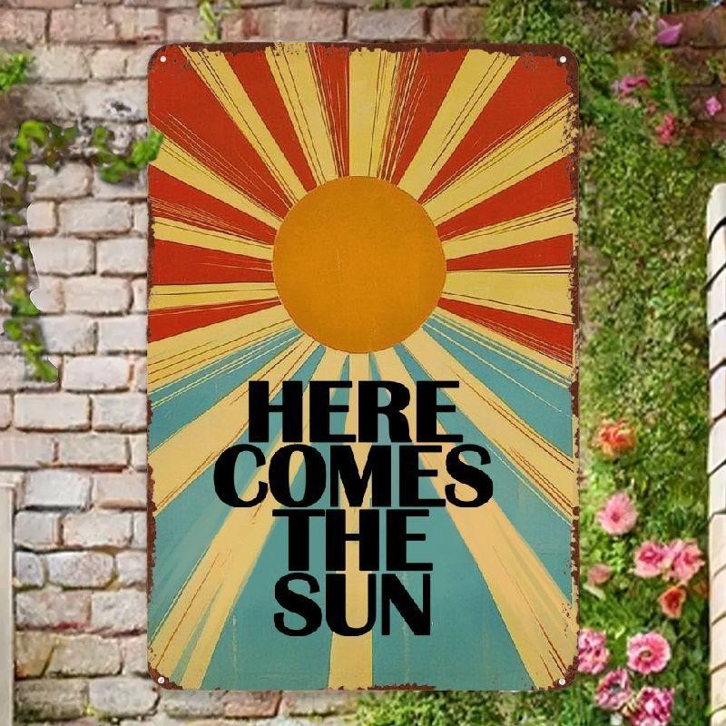 Here Comes The Sun Tin Sign Vintage Metal Sunburst Sign Retro Bedroom Wall Decor