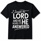 I Sought The Lord And He Heard Me Christian Faith Graphic Men’s T-Shirt Tee