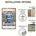 Funny Grumpy Cat Social Distancing Metal Sign - Retro Humorous Tin Decor