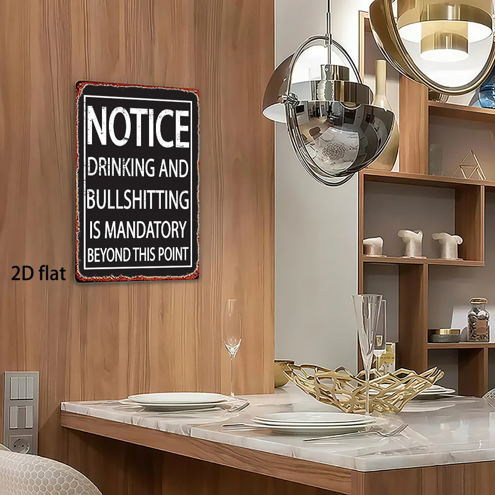 Retro Lounge Metal Tin Sign Humorous Drinking Mandatory Man Cave Garage Wall Art