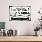 Welcome To Our Backyard Bar And Grill Metal Sign - Funny BBQ Tin Decor