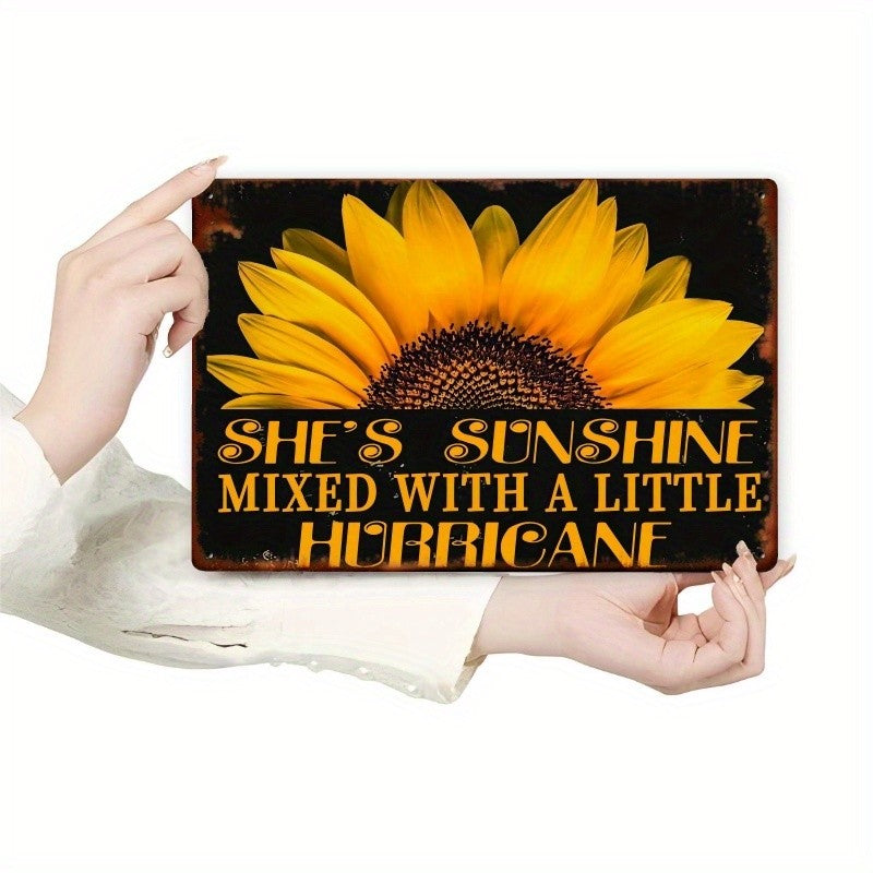 She's Sunshine Mixed With A Little Hurricane Metal Sign Vintage Sunflower Decor